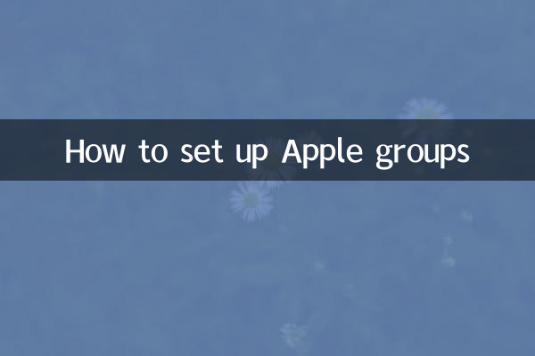 Comment configurer les groupes Apple