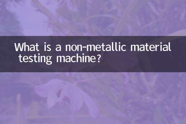 Was ist eine Prüfmaschine für nichtmetallische Materialien?