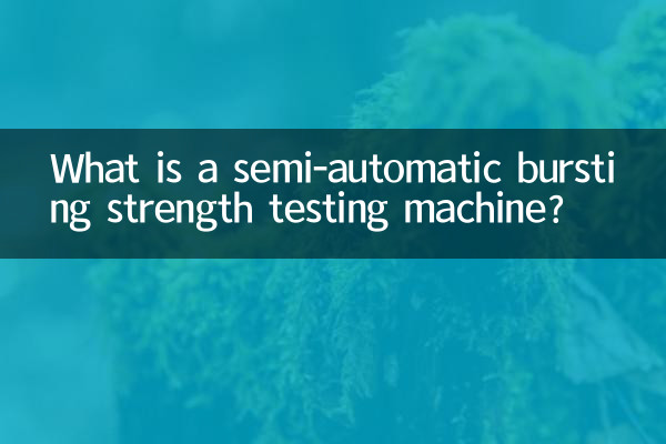 ¿Qué es una máquina de prueba de resistencia al estallido semiautomática?