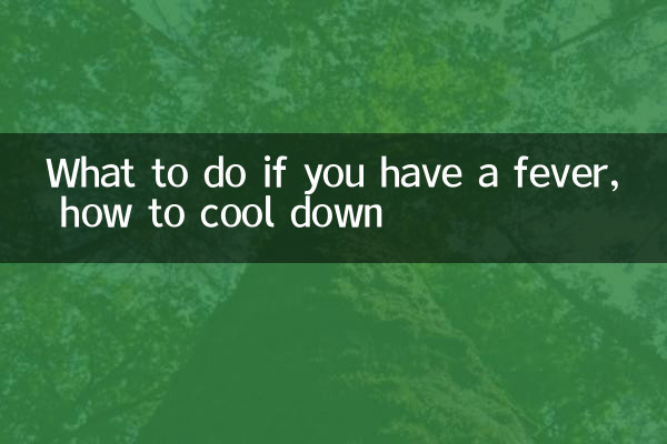 What to do if you have a fever, how to cool down