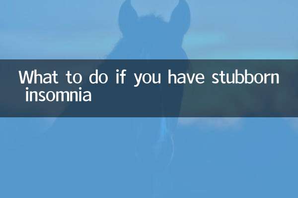 What to do if you have stubborn insomnia