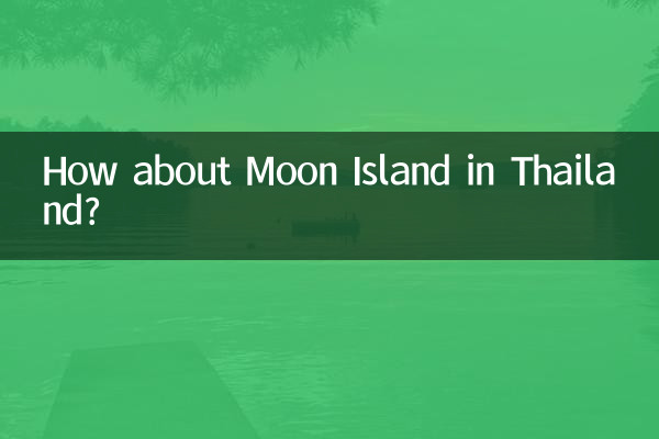 Que tal a Ilha da Lua na Tailândia?