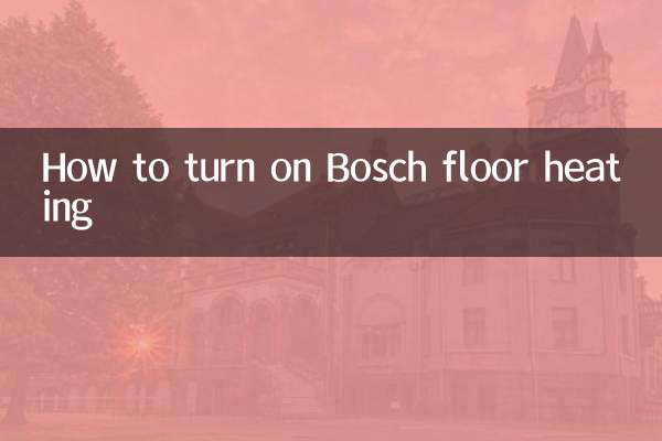 Comment allumer le chauffage au sol Bosch