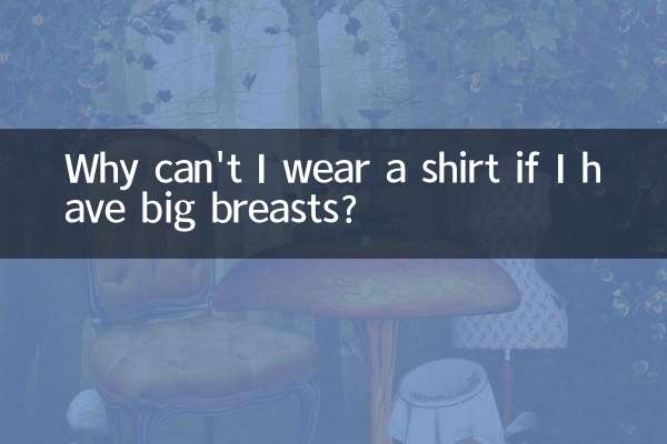Perché non posso indossare una maglietta se ho il seno grande?
