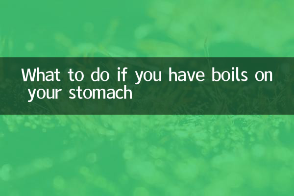 What to do if you have boils on your stomach