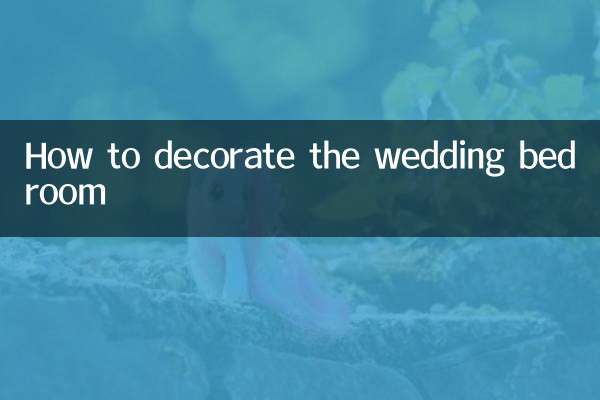 So dekorieren Sie das Hochzeitsschlafzimmer