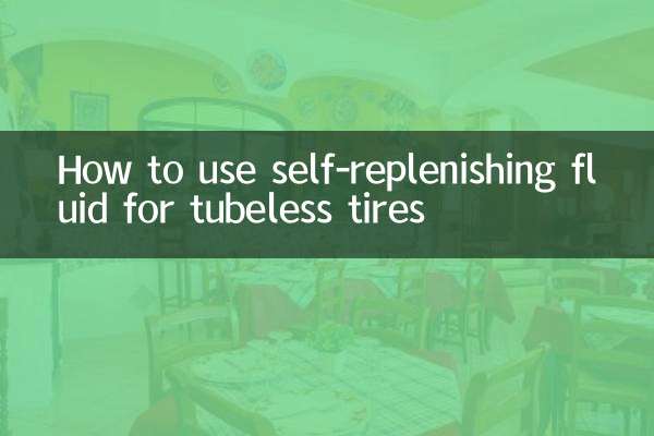 Comment utiliser le liquide auto-régénérant pour les pneus tubeless