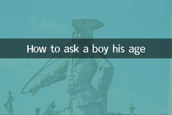 How to ask a boy his age