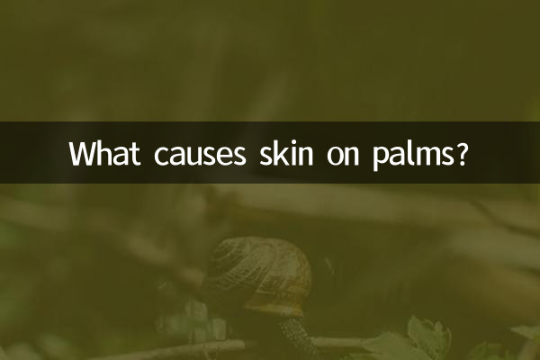 Quelles sont les causes de la peau des paumes ?