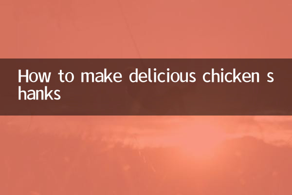 طرز تهیه ساقه مرغ خوشمزه