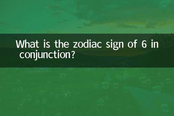 Quel est le signe du zodiaque du 6 en conjonction ?