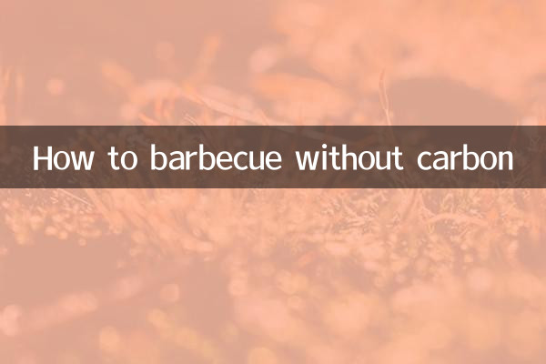 Como churrasco sem carbono