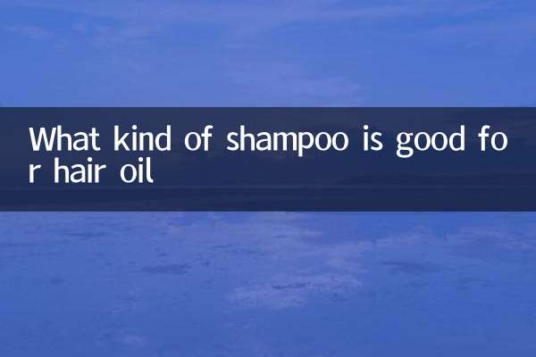 Quel type de shampooing est bon pour l'huile capillaire