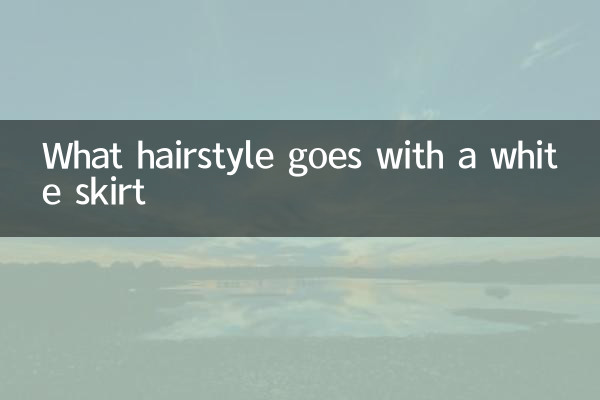 What hairstyle goes with a white skirt