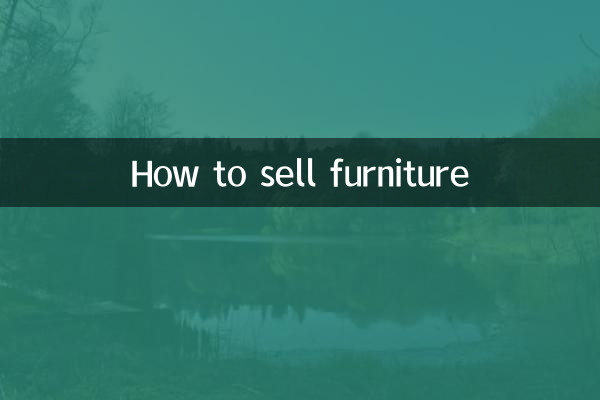 How to sell furniture