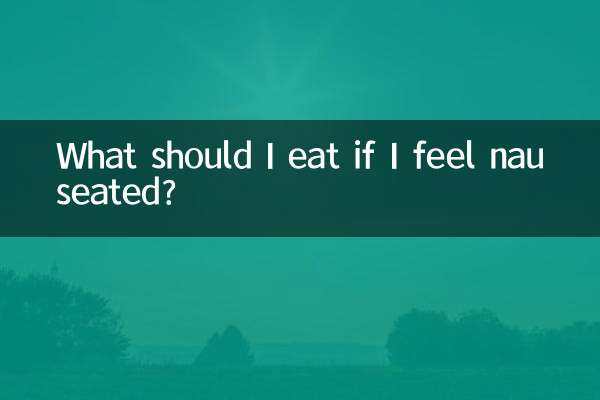 Was soll ich essen, wenn mir übel wird?