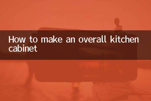 How to make an overall kitchen cabinet