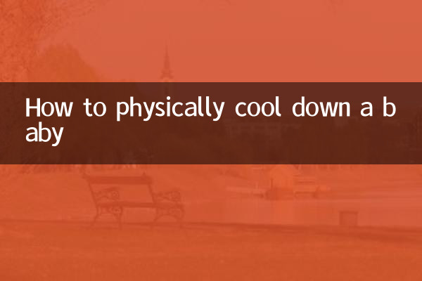How to physically cool down a baby