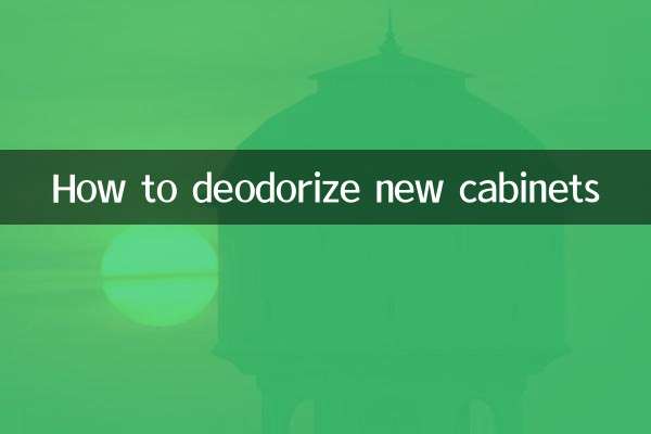 Comment désodoriser les nouvelles armoires
