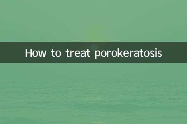 Wie behandelt man Porokeratose?