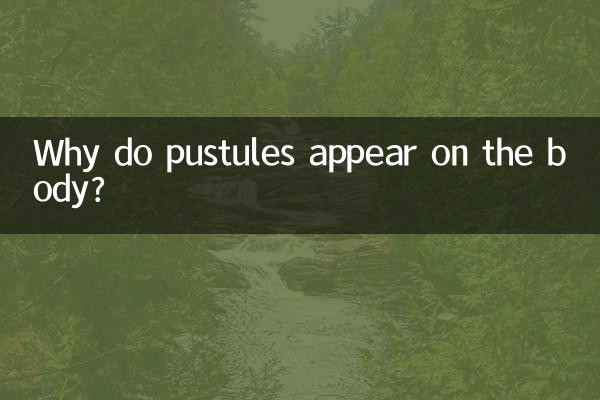 Why do pustules appear on the body?