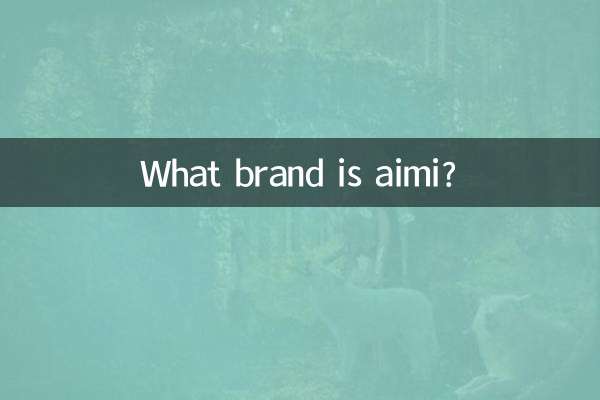 De quelle marque est Aimi ?