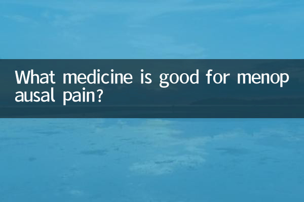 Quel médicament est efficace contre les douleurs de la ménopause ?