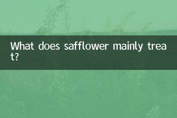 What does safflower mainly treat?