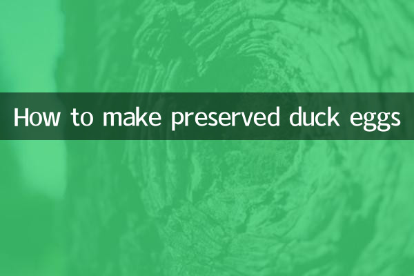 How to make preserved duck eggs