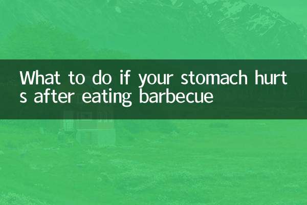 Que faire si vous avez mal au ventre après avoir mangé un barbecue