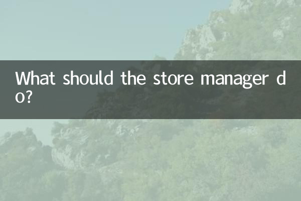 O que o gerente da loja deve fazer?