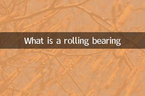 रोलिंग बियरिंग क्या है