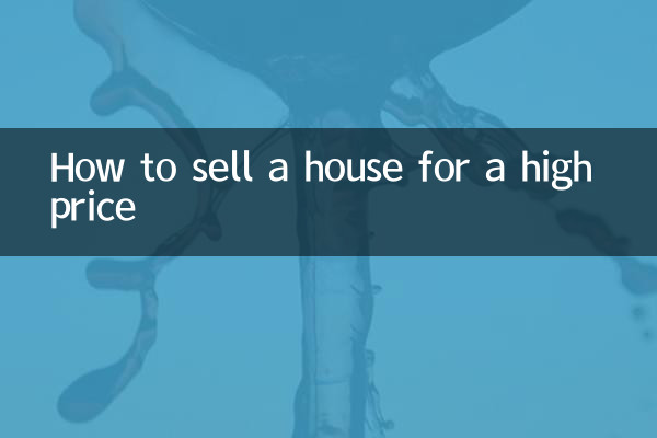 How to sell a house for a high price