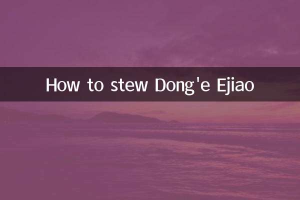 Cómo estofarse Dong'e Ejiao