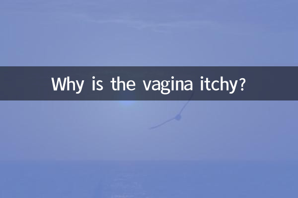 Por que a vagina coça?