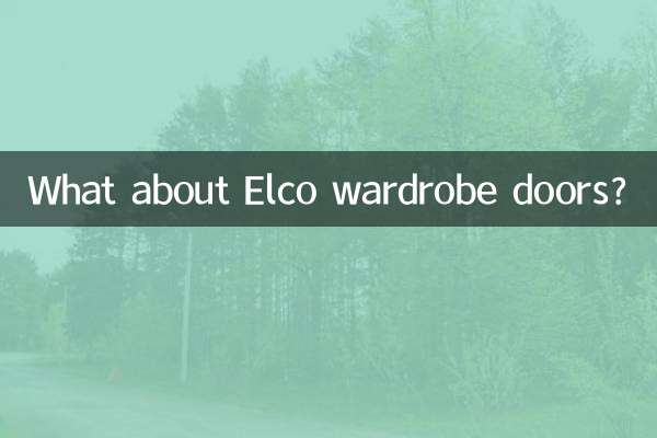 What about Elco wardrobe doors?