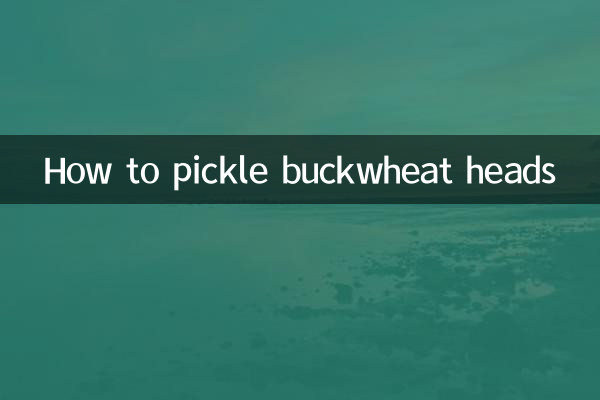 Comment mariner les têtes de sarrasin