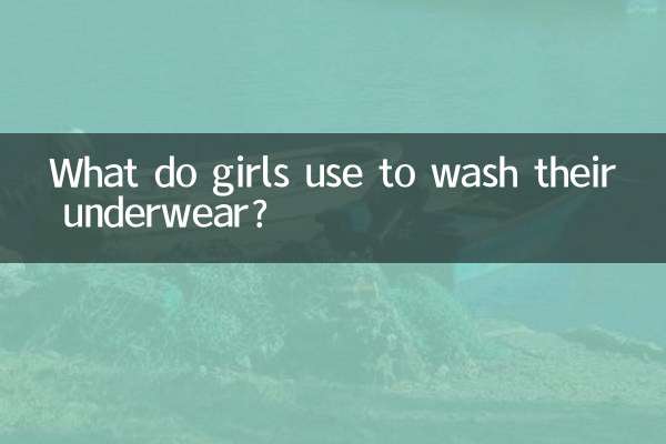 دختران برای شستن لباس زیر خود از چه چیزی استفاده می کنند؟