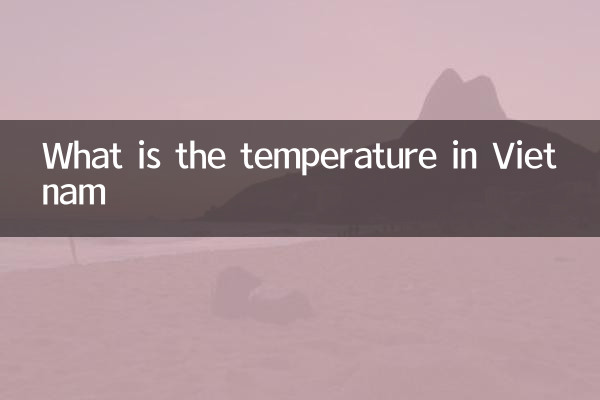 ¿Cuál es la temperatura en Vietnam?