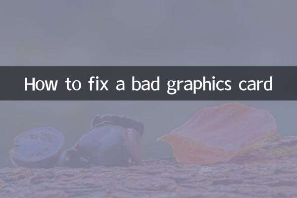 How to fix a bad graphics card