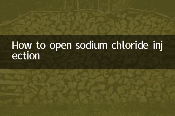 How to open sodium chloride injection