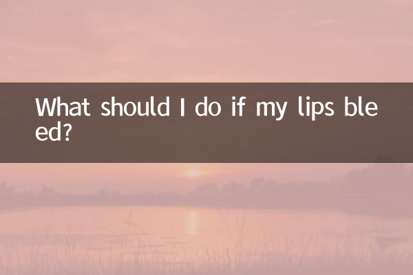 اگر لب هایم خونریزی کرد چه کار کنم؟