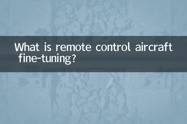 Cos'è la messa a punto degli aerei telecomandati?