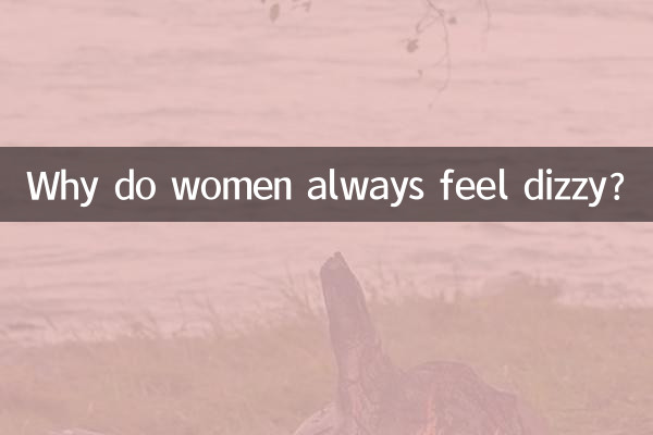 Warum ist Frauen immer schwindelig?