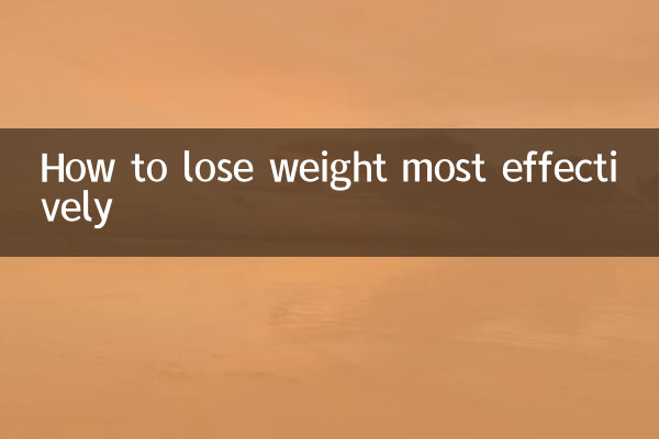 How to lose weight most effectively