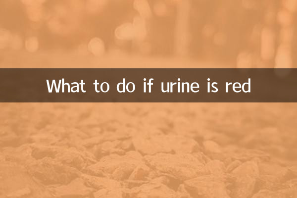 Que faire si l'urine est rouge