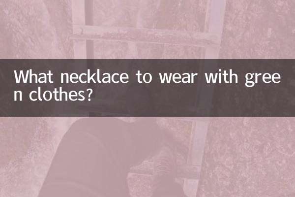 Welche Halskette trägt man zu grüner Kleidung?