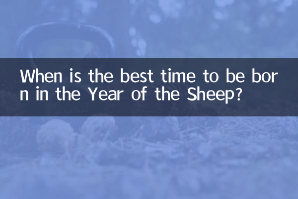 Qual é a melhor época para nascer no Ano das Ovelhas?
