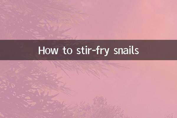 How to stir-fry snails