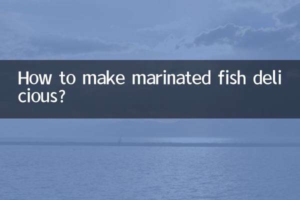 मैरीनेटेड मछली को स्वादिष्ट कैसे बनाएं?
